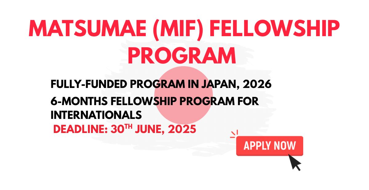 Matsumae (MIF) Fellowship