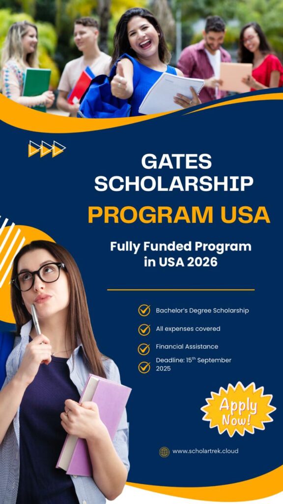 Gates Scholarship Program
