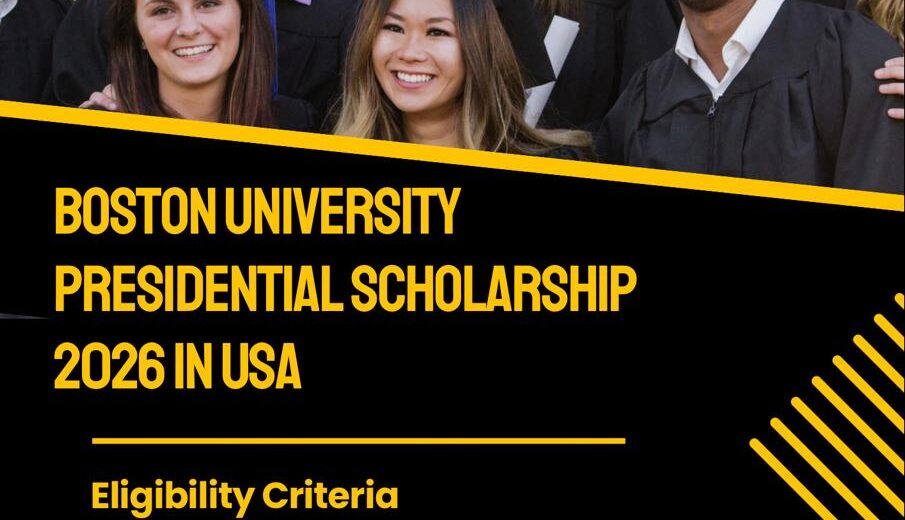 Boston University Presidential Scholarship