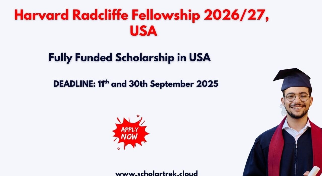 Harvard Radcliffe Fellowship 2026/27