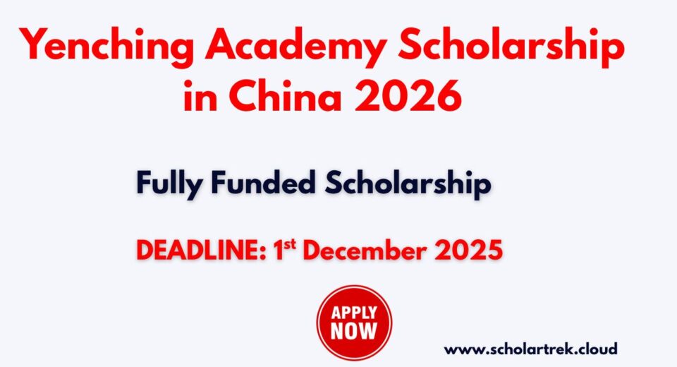 Yenching Academy Scholarship 2026
