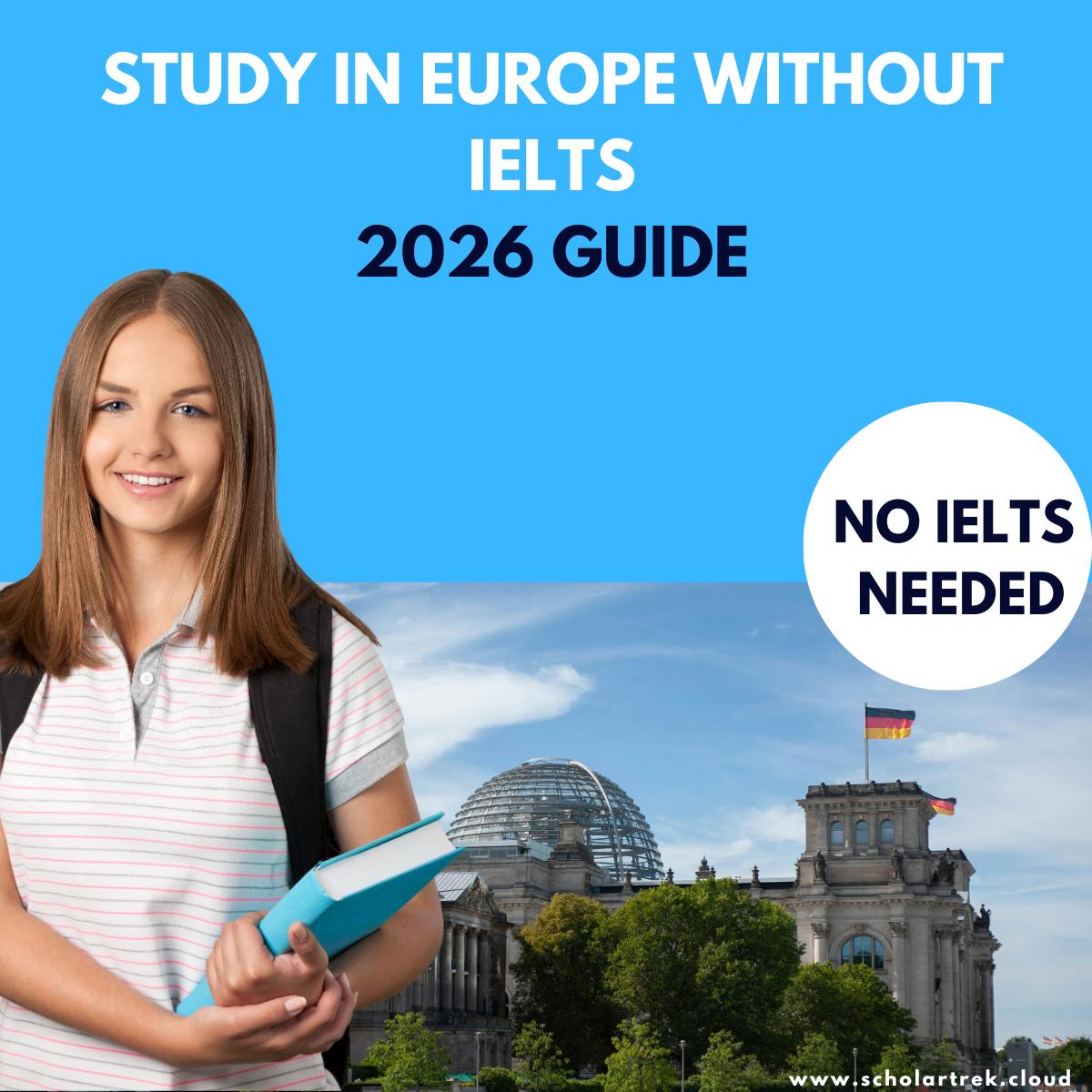 Study in Europe Without IELTS